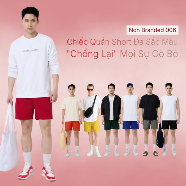 Non Branded 006 FlexFit™: Chiếc Quần Short Đa Sắc Màu "Chống Lại" Mọi Sự Gò Bó.