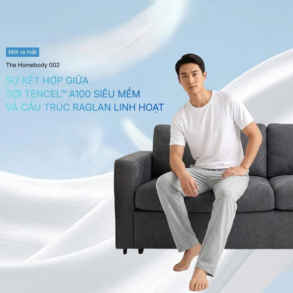 Áo Thun The Homebody 002 Sự kết hợp giữa sợi TENCEL™ A100 siêu mềm và cấu trúc Raglan linh hoạt.