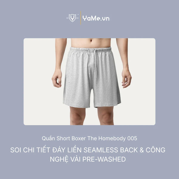 Quần Short The Homebody 005 Soi chi tiết đáy liền Seamless Back & Công nghệ vải Pre-washed