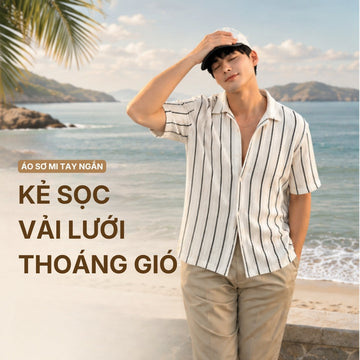 Sơ mi tay ngắn dáng rộng The No Style 144: Vải lưới thoáng mát, chuẩn "vibe" biển cho ngày hè lộng gió
