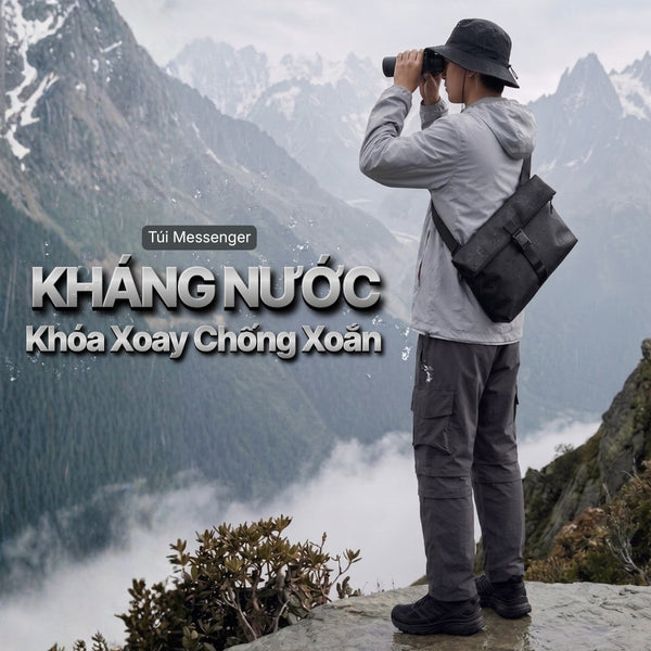 Túi Messenger #Y2010 191: Để mỗi chuyến đi chỉ còn là sự thong dong, không lo mưa nắng, chẳng ngại cồng kềnh