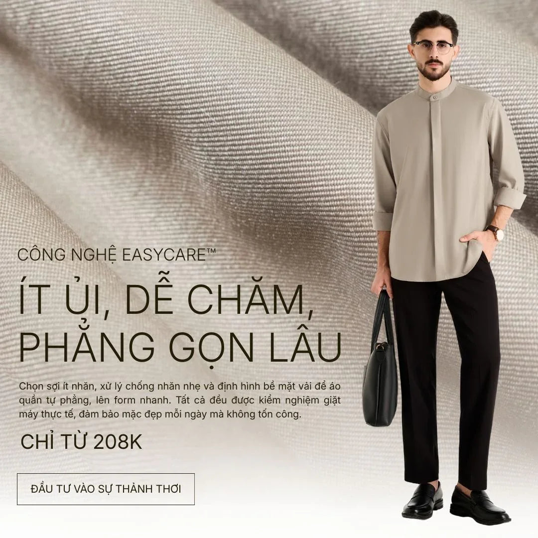 Công nghệ EasyCare™ (Trang Phục Ít Nhăn Dễ Ủi)