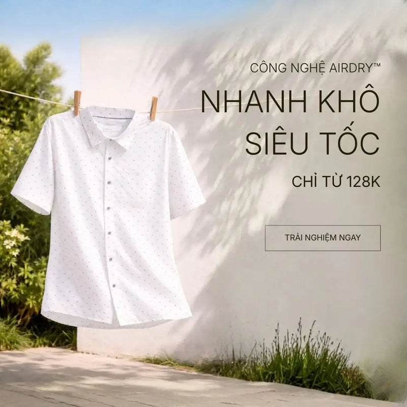 Công nghệ AirDry™ (Trang Phục Nhanh Khô Thoáng Khí)